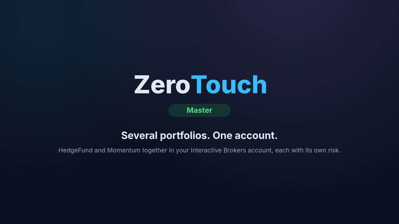 ZeroTouch Master